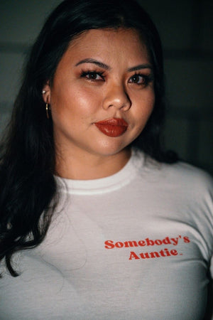 Somebody's Auntie™ T-Shirt