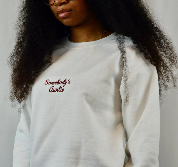 Somebody's Auntie® Embroidered Crewneck Sweatshirt