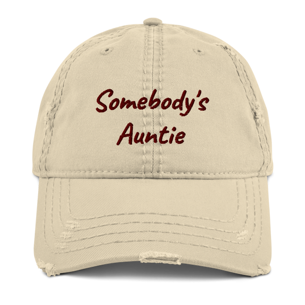Somebody's Auntie® Distressed Dad Hat