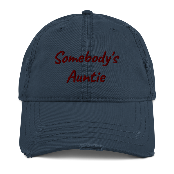 Somebody's Auntie® Distressed Dad Hat