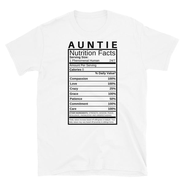 Auntie Nutrition Facts T-Shirt