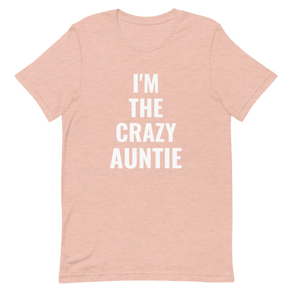 Crazy Auntie T-Shirt