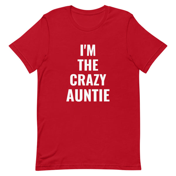 Crazy Auntie T-Shirt